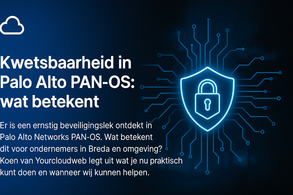Kwetsbaarheid in Palo Alto PAN-OS: wat betekent dit voor jouw bedrijf?