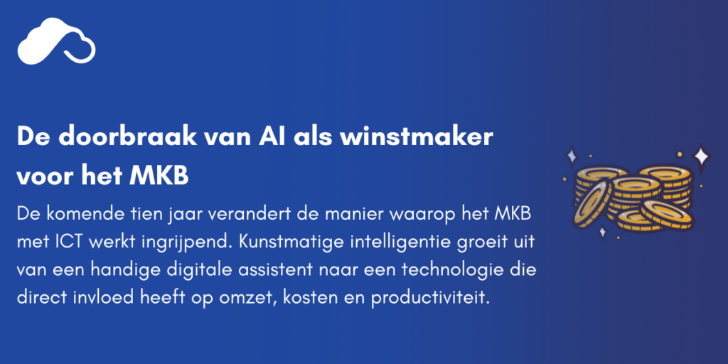 De doorbraak van AI als winstmaker voor het MKB